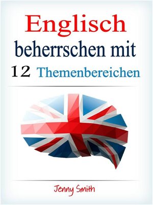 cover image of Englisch beherrschen mit 12 Themenbereichen